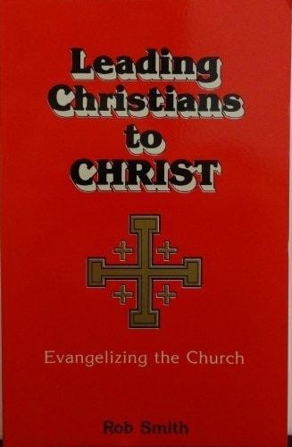 Leading Christians to Christ