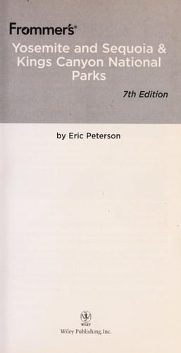 Frommer's Yosemite and Sequoia & Kings Canyon National Parks