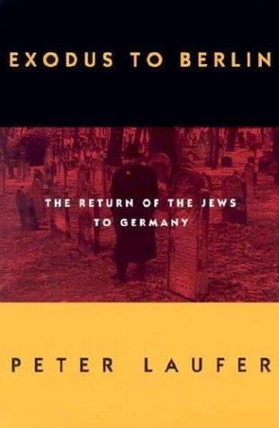Exodus to Berlin