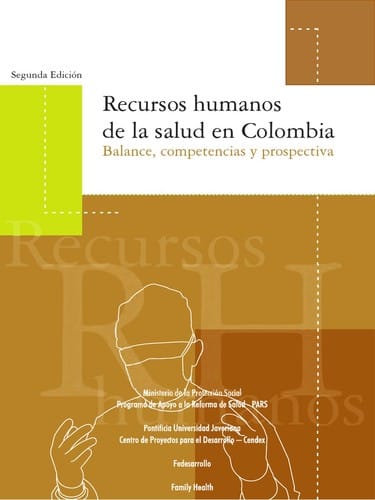 Los recursos humanos de la salud en Colombia