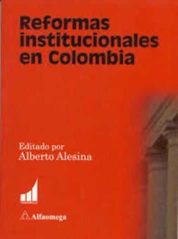 Reformas institucionales en Colombia