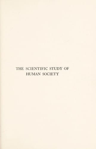 The scientific study of human society