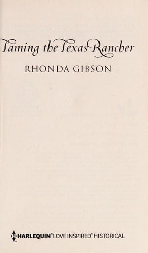 Taming the Texas rancher