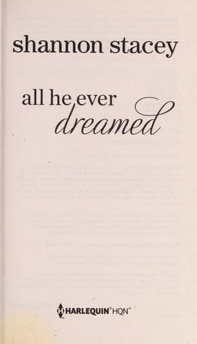 All he ever dreamed