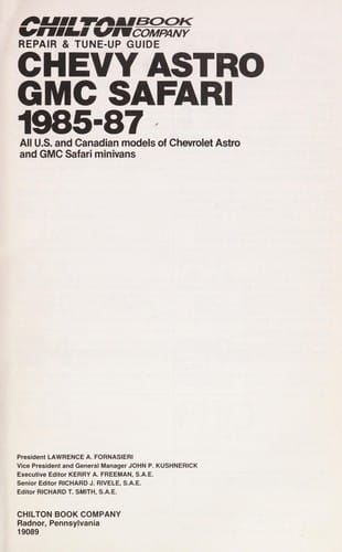 Chilton Book Company repair & tune-up guide. all U.S. and Canadian models of Chevrolet Astro and GMC Safari minivans
