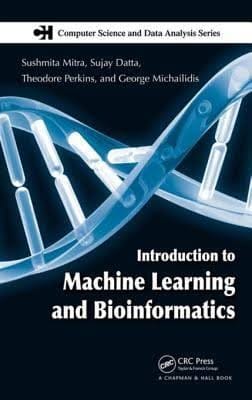 Introduction to machine learning and bioinformatics