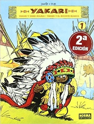Yakari y el extranjero - 1. edición.