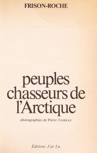 Peuples chasseurs de l'Arctique