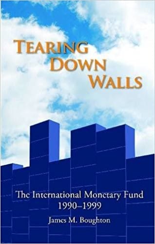 Tearing down walls : The International Monetary Fund, 1990-1999