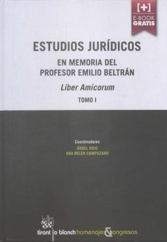 Estudios jurídicos en memoria del profesor Emilio Beltrán