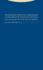 Teología política imperial y comunidad de salvación cristiana.
