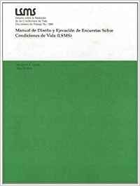 Manual de diseño y ejecución de encuestas sobre condiciones de vida (SMLS)