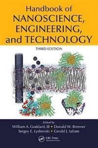 Handbook of nanoscience, engineering, and technology - 3. ed.