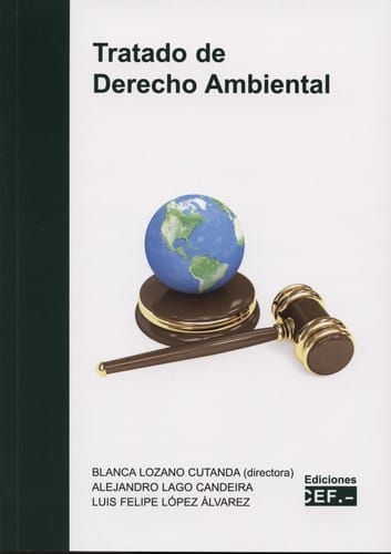 Tratado de derecho ambiental - 1. edición