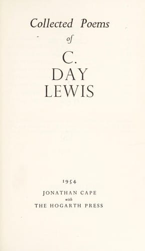 Colected poems of C. Day Lewis