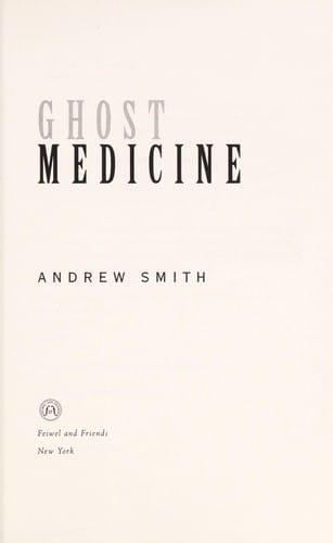 Ghost medicine