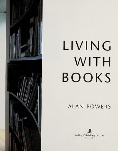 Living with books / Alan Powers
