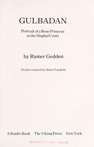 Gulbadan, portrait of a rose princess at the Mughal court