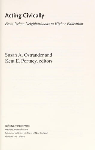 Acting civically : from urban neighborhoods to higher education
