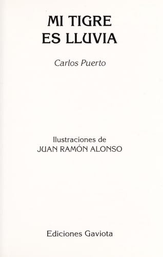 Mi Tigre Es Lluvia