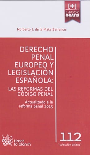 Derecho penal europeo y legislación española