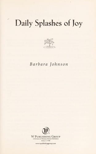 Daily Splashes of Joy, 365 Gems to Sparkle Your Day