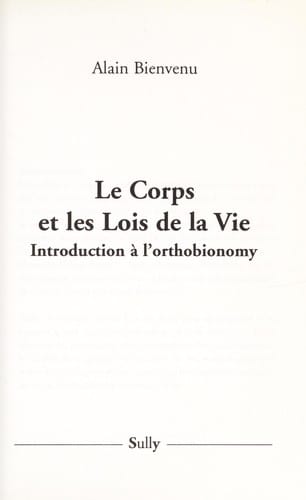 Le corps et les lois de la vie