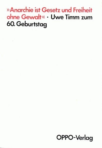 „Anarchie ist Gesetz und Freiheit ohne Gewalt“
