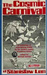 The cosmic carnival of Stanisław Lem
