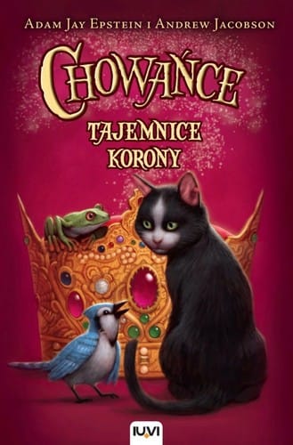 Chowańce. Tajemnice korony