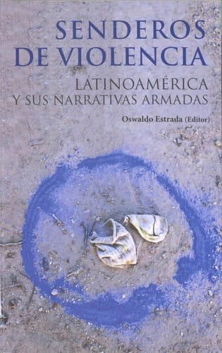 Senderos de violencia