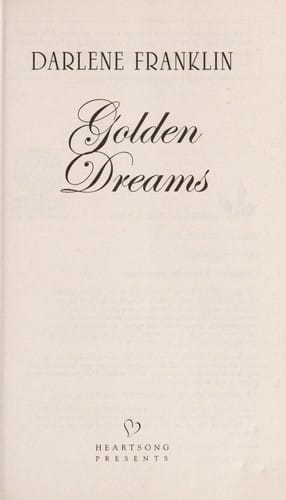 Golden dreams