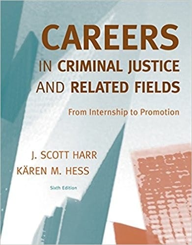 Careers in criminal justice and related fields