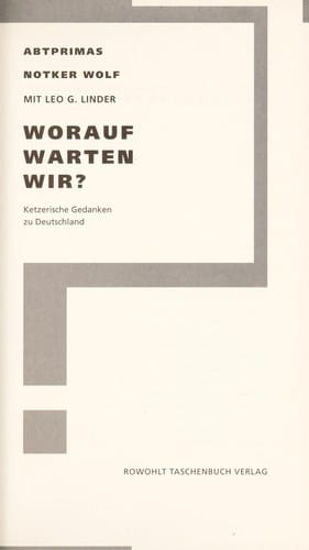Worauf warten wir?