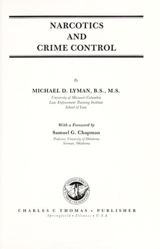 Narcotics and crime control