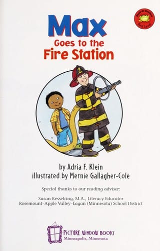 Max goes to the fire station