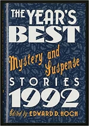 The Year's best mystery and suspense stories, 1992