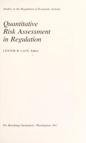 Quantitative risk assessment in regulation