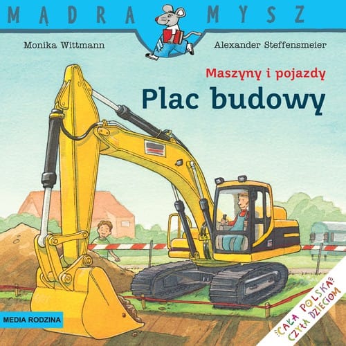 Maszyny i pojazdy. Plac budowy