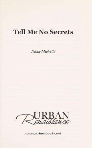 Tell me no secrets