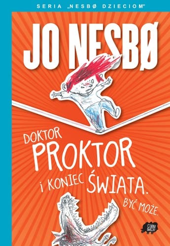 Doktor Proktor i koniec świata Być może