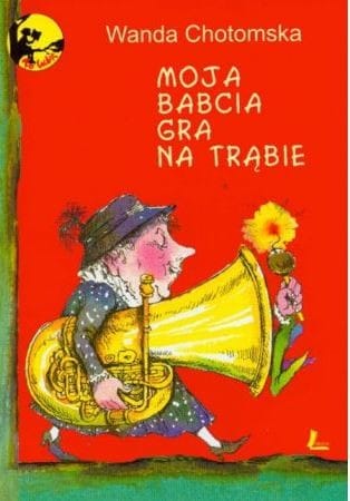 Moja babcia gra na trąbie