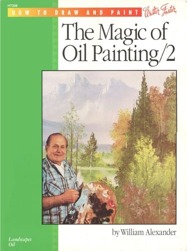 The Magic of Oil Painting /2