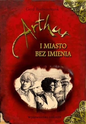 Arthur i miasto bez imienia