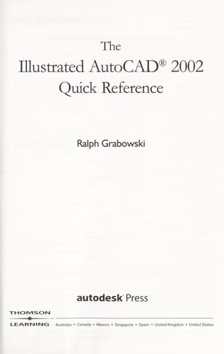 The illustrated AutoCAD 2002 quick reference