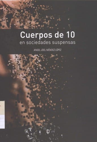 Cuerpos 10 en sociedades suspensas