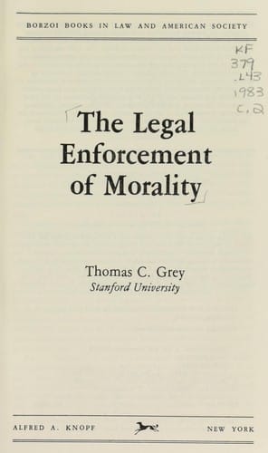 The Legal enforcement of morality