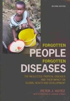 Forgotten people, forgotten diseases