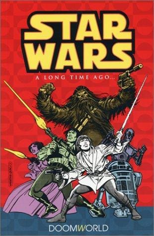 Doomworld (Star Wars: A Long Time Ago..., Book 1)