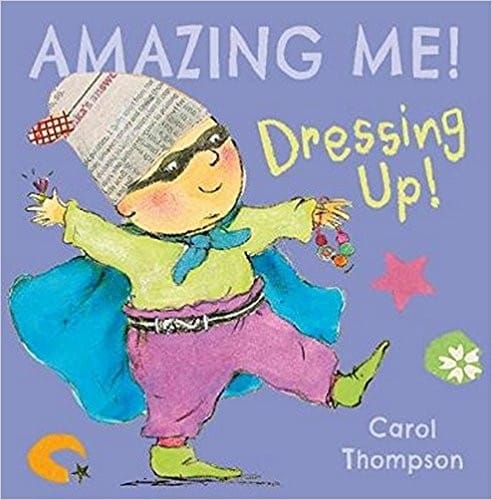 Dressing Up (Amazing Me!)